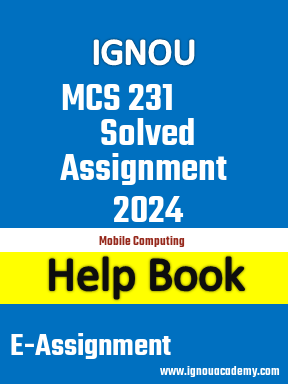 IGNOU MCS 231  Solved Assignment 2024